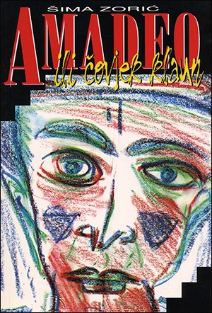 AMADEO ILI ČOVJEK KLAUN