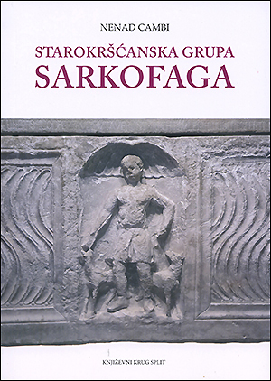 STAROKRŠĆANSKA GRUPA SARKOFAGA