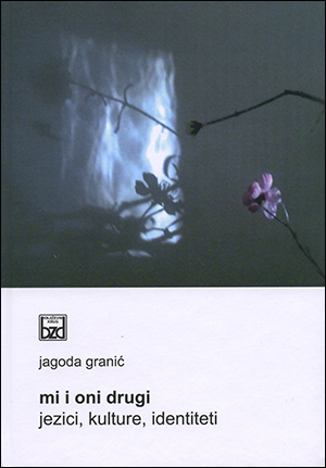MI I ONI DRUGI. JEZICI, KULTURE, IDENTITETI